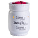 Live Laugh Love Illumination Fragrance Warmer
